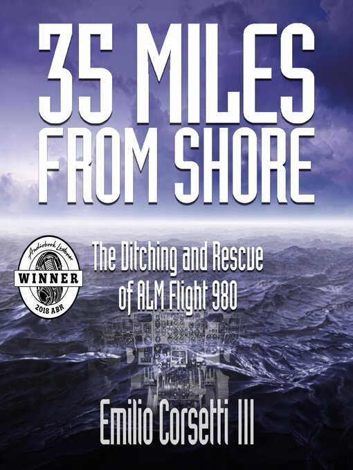 Title details for 35 Miles From Shore by Emilio Corsetti III - Available